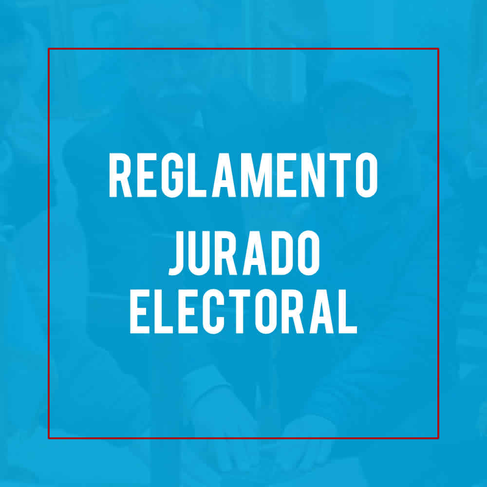 ASOCIACION GUADALUPANA | REGLAMENTO DEL JURADO ELECTORAL